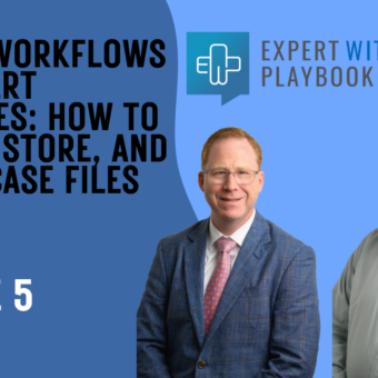 Episode 5 - Security for Expert Witnesses: How to Receive, Store, and Review Case Files Safely