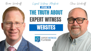 Episode 10: The Truth About Expert Witness Websites