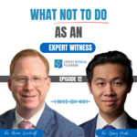 Episode 12: How a New Expert Witness Landed 6 Cases Before His First Deposition